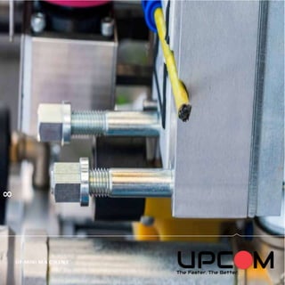 8
UP-MINI M A C H I N E
 