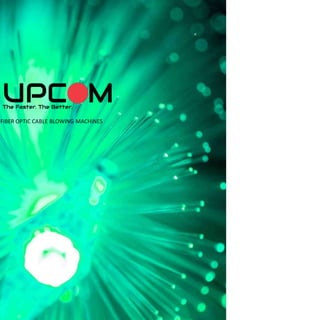 FIBER OPTIC CABLE BLOWING MACHINES
 