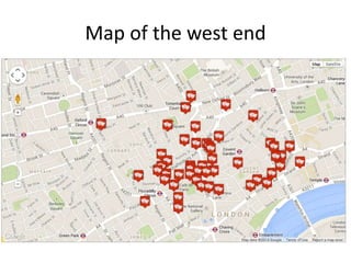 Map of the west end 
 