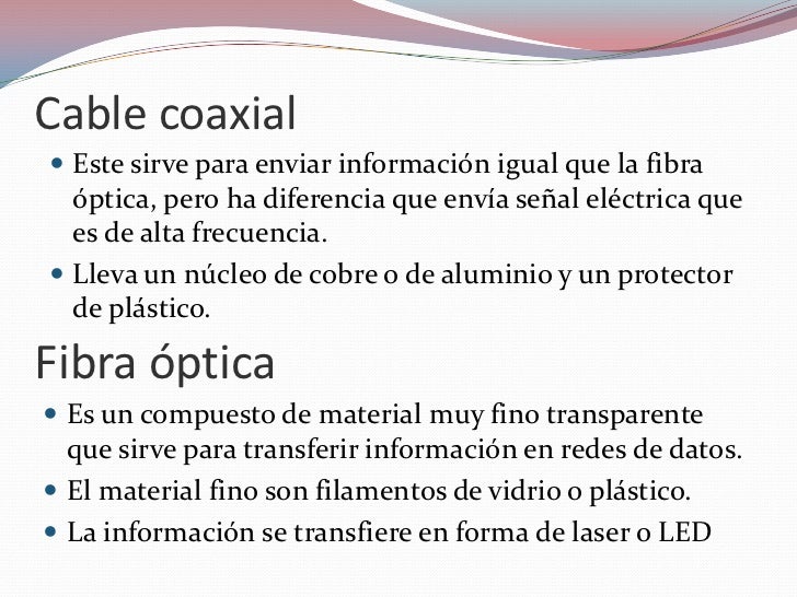 Cable coaxial y fibra optica