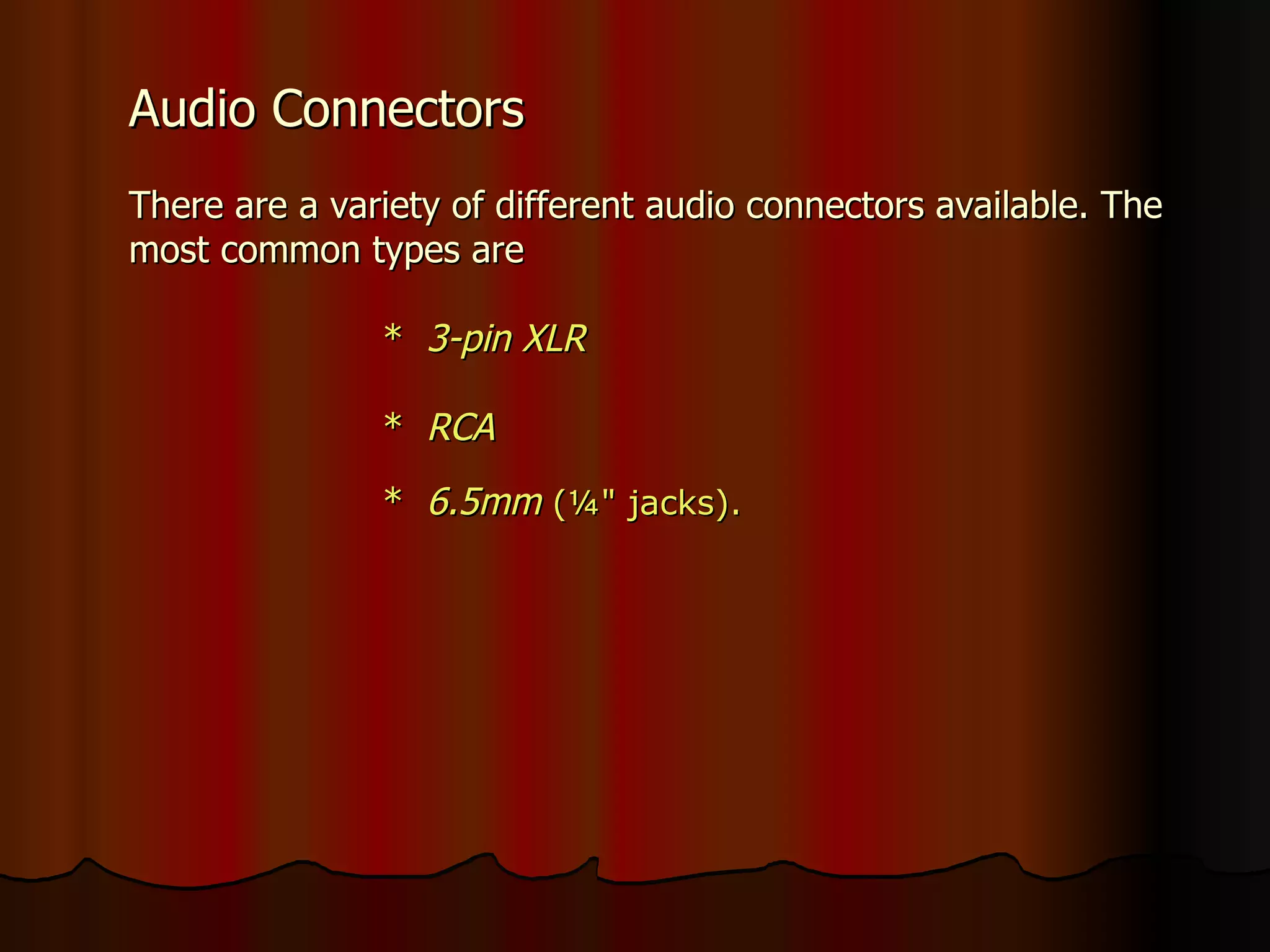 Cables and connectors | PPT