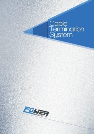 Cable termination system