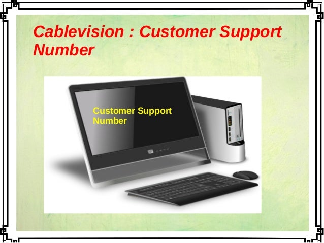 Cablevision Customer Support Number