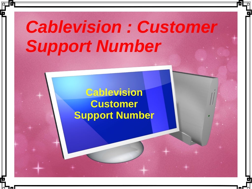 Cablevision customer support number