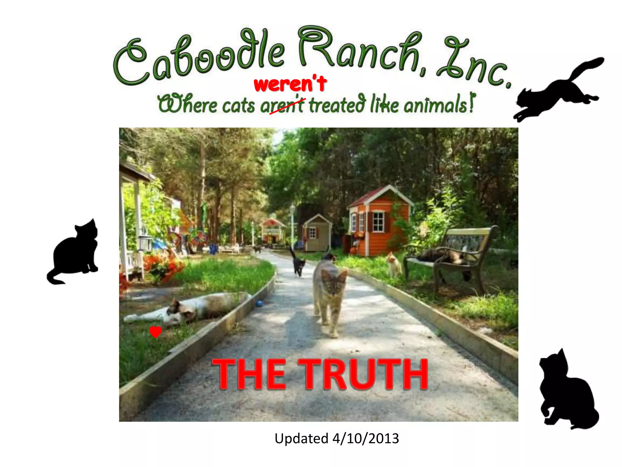 Caboodle Ranch - The Truth and Pain | PPTX | Veterinary Medicine | Pets