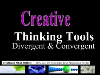 Thinking Tools Divergent & Convergent Creative 