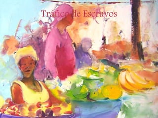 Tráfico de Escravos