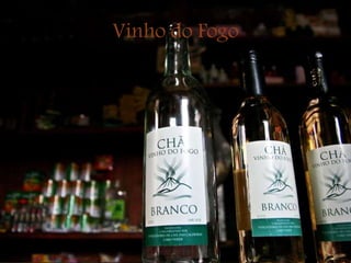 Vinho do Fogo