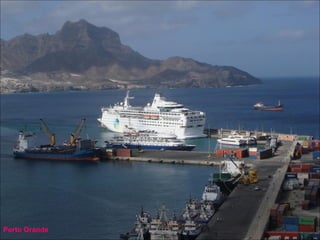 Porto Grande
 