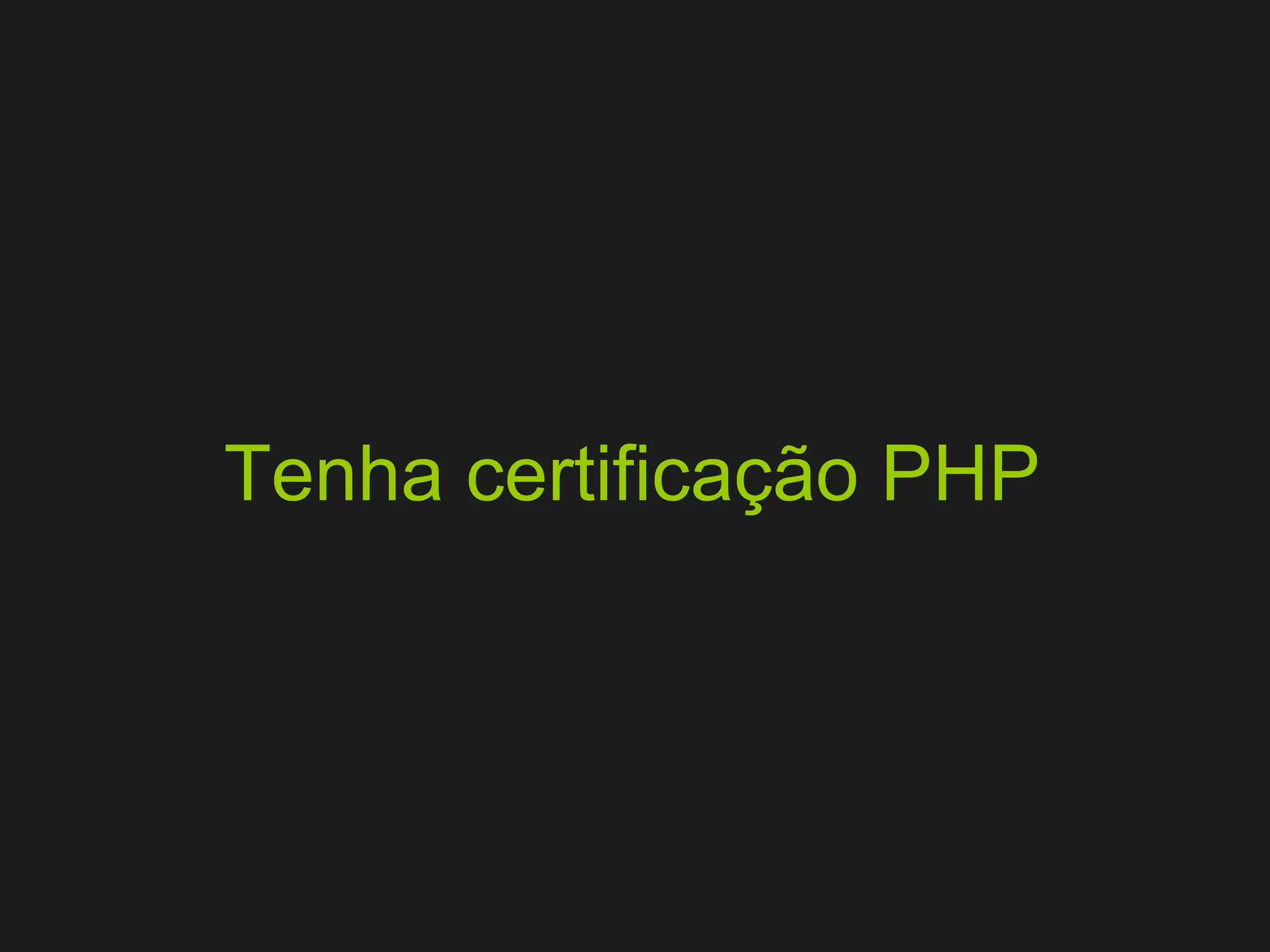 Tenha certificação PHP 