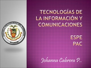 Johanna Cabrera P..
 