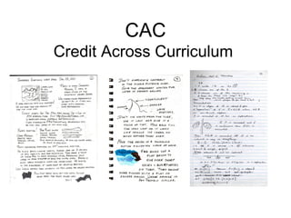 CAC
Credit Across Curriculum
 
