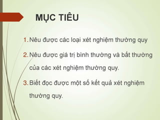 Các loại xét nghiệm thường quy