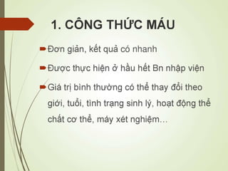Các loại xét nghiệm thường quy