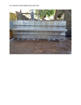 ACC CONCRETE PLANT FABRICATION & ERECTION
 