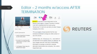 Editor – 2 months w/access AFTER
TERMINATION
12
 