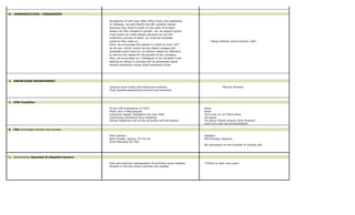 H. COMMUNICATION / ENGAGEMENT
Availability of self even after office hours and weekends
or holidays, we said SALES has NO vacation leaves
because they have to work on the sales of product
always for the company’s growth, we, as support group
must assist our sales always because we are the
extension process of sales, we must be available
anytime they need us.
Here, we encourage the people in Credit to work 24/7
as we say, which means we are highly engage and
available every time our co-worker needs our attention
to service the needs for the growth of the company.
Also, we encourage our colleagues to be versatile-multi
tasking so delays in process will be prevented cause
almost everybody knows what everybody know.
“doing ordinary extra ordinary well”
I. KNOWLEDGE ENHANCEMENT:
Conduct local Credit and Collections training Moving Forward
Push outside associations training and seminars
J. CPN Transition
Prime CPN Orientation of FSA's Done
Plant visit in Meycauayan Done
Customer master delegation list (per FSA) Turn-over to (3) FSA's Done
Continuous familiarity thru meetings On-going
Actual Caddying visit to key accounts with Ed Ramos On-going (Starts August 2016 itinerary
until turn-over are accomplished)
K. FSS knowledge transfer and process
Point person: Updates:
Beth Pineda, Joanna, Tin for CS Still Process mapping
Arnel Mendoza for FSA
NO discussion on the transfer of process yet.
L. Decentralize Appraiser & Litigation lawyers
Fast and practical management of activities since contacts "A Must to start very soon"
already in the site where services are needed.
 