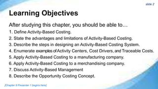 Cost Accounting and Control ~ Chapter 9: Activity-Based Costing and ...