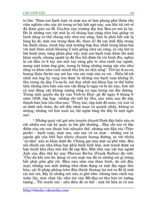 CAÁC CON VÊÅT                                                               63

to lúán: "Nùm con baåch tuöåc vaâ mûåc ma seä laâm phong phuá thïm cho
viïån nghiïn cûáu cuãa töi trong cú höåi bêët ngúâ naây, sau khi töi trúã vïì
àaä àûúåc giaáo sû M. Giu-bin cuãa trûúâng àaåi hoåc Ren-nú mö taã laåi.
Àoá laâ nhûäng con vêåt múái laå vïì chuãng loaåi cuäng nhû loaâi giöëng vaâ
hònh daáng cú thïí chuáng nïëu nhû coân söëng, hùèn laâ phaãi hïët sûác laå
luâng kyâ dõ: möåt con trong àaám àoá, than öi! àaä cuåt mêët àêìu trong
luác àaánh nhau, trònh baây möåt trûúâng húåp duy nhêët trong khoa hoåc
vúái möåt thên mònh khoaãng 2 meát giöëng nhû caái sûâng, coá vêy búi to
lúán hònh troân, tûâng phêìn phuã vêíy; möåt con baåch tuöåc khaác thò mêët
khuác mònh, nhûng ngûúâi ta àaä thu höìi àûúåc böå voâi hònh àôa, nghôa
laâ caái àêìu coá 8 tay maâ möîi tay cuäng gêìn to nhû caánh tay ngûúâi,
mang möåt trùm öëng giaác, trang bõ bùçng nhûäng moáng sùæc rùæn nhû
theáp vaâ khoãe nhû vuöët maänh thuá lúán ùn thõt söëng". Trúã laåi A-xo-rú,
hoaâng thên An-be say mï lao vaâo caác cuöåc sùn caá voi... Àiïìu böí ñch
nhêët maâ öng hy voång tòm àûúåc laâ nhûäng con baåch tuöåc khöíng löì,
thu trong daå daây Ca-sa-lö, núi duy nhêët maâ khoa hoåc coá thïí kiïëm
têìm nhûäng tiïu baãn cuãa con vêåt àaáng lo ngaåi vaâ bñ êín naây, hún têët
caã moåi àöång vêåt khöng xûúng söëng cû nguå trong caác àaåi dûúng.
Trong möåt quyïín du kyá cuãa Vich-to Huy- gö àïì ngaây 8 thaáng 6
nùm 1859, têåp hoåp nhûäng chi tiïët kyâ thuá, saáu nùm sau àaä xïëp
thaânh baãn hoâa têëu nhû sau: "Thuãy tuác, cùåp mùæt àoã maáu, voâi nuát vö
söë dûúái möîi chên, da nöíi àêìy nhoåt muån vaâ quaánh nhêìy, khöng coá
miïång, nhûäng voâi huát nuöi noá, lêåt ngûãa lûng thò àêëy laâ möåt ngöi
sao".
       * Nhûäng quaái vêåt gúåi nïn truyïìn thuyïët Dûúái àaáy biïín sêu coá
rêët nhiïìu con vêåt kyâ quaái, to lúán phi thûúâng... Àêy chó noái vïì àùåc
àiïím cuãa caác con thuöåc loaâi nhuyïîn thïí, nhûäng con àêìu tuác (Tïte-
pieds) - baåch tuöåc, mûåc ma, can ma vaâ caá mûåc - nhûäng con laâ
nguöìn göëc cuãa biïët bao nhiïu chuyïån hoang àûúâng, so vúái nhiïìu
"cû dên" xêëu xñ khaác dûúái àoá. Chuáng gúåi nïn möåt sûå ghï túãm, àïën
nöîi chñnh caác nhaâ khoa hoåc phaãi bònh tônh lùæm, múái traánh àûúåc sûå
bûåc mònh khoá chõu möîi khi àïì cêåp àïën. Möåt nhaâ vaån vêåt hoåc ngûúâi
Anh cuãa àêìu thïë kyã naây Phú-ren Bú-lin (Frank Bullen) àaä viïët:
"Cho duâ khi coân beá, daáng veã con mûåc ma àaä coá nhûäng caái gò tröng
bùæt phaãi gúám ghï röìi. Maâu nêu sêîm cuãa thên hònh, da nöíi àêìy
muåt, nhûäng con mùæt dûúâng nhû chûáa àûång caã möåt àõa nguåc thuâ
hùçn, caái löî phêåp phöìng trïn àêìu thónh thoaãng laåi múã ra àïí löå möåt
caái moã veåt, àêëy laâ nhûäng neát xêëu xñ ghï túãm: nhûng taám caánh tay
xoùæn lêëy, moác chùåt lêëy nhû toác cuãa Mï-àuy-zú thu huát trñ tûúãng
tûúång... Töi muöën noái - nïëu àiïìu àoá coá thïí - möåt lúâi khaã aái vïì con

http://ebooks.vdcmedia.com
 