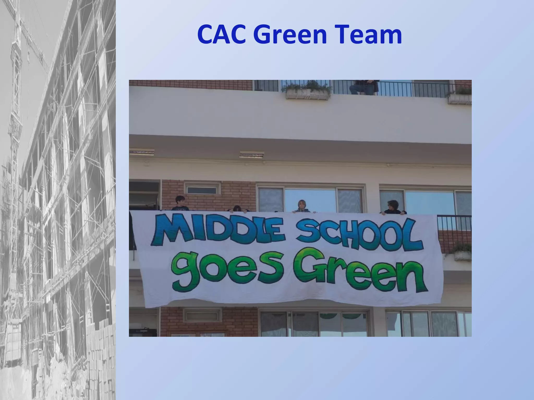 CAC Green Team 