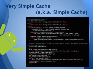 Very Simple Cache 
(a.k.a. Simple Cache) 
 