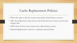 Comprehensive Overview of Cache Memory in Computer Architecture | PPTX