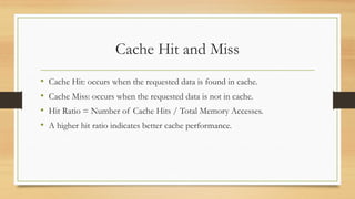 Comprehensive Overview of Cache Memory in Computer Architecture | PPTX