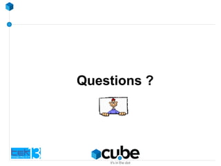 Questions ?
 
