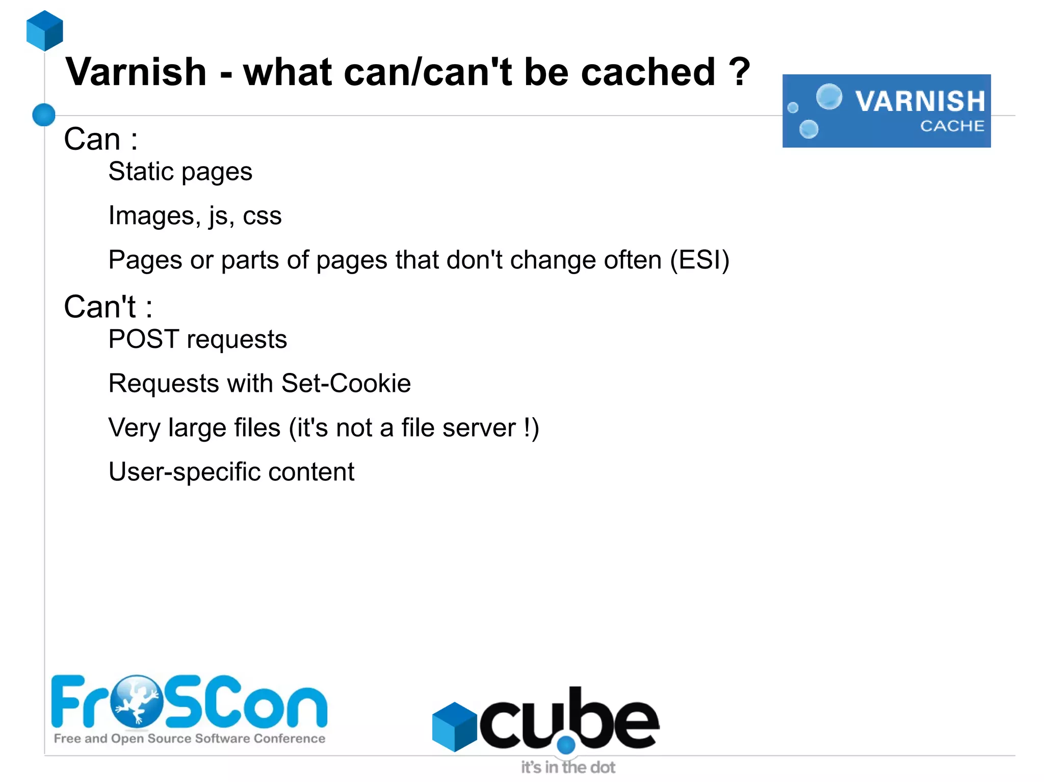 Values - max. 1Mbyte Extremely fast... non-blocking, UDP (!) 