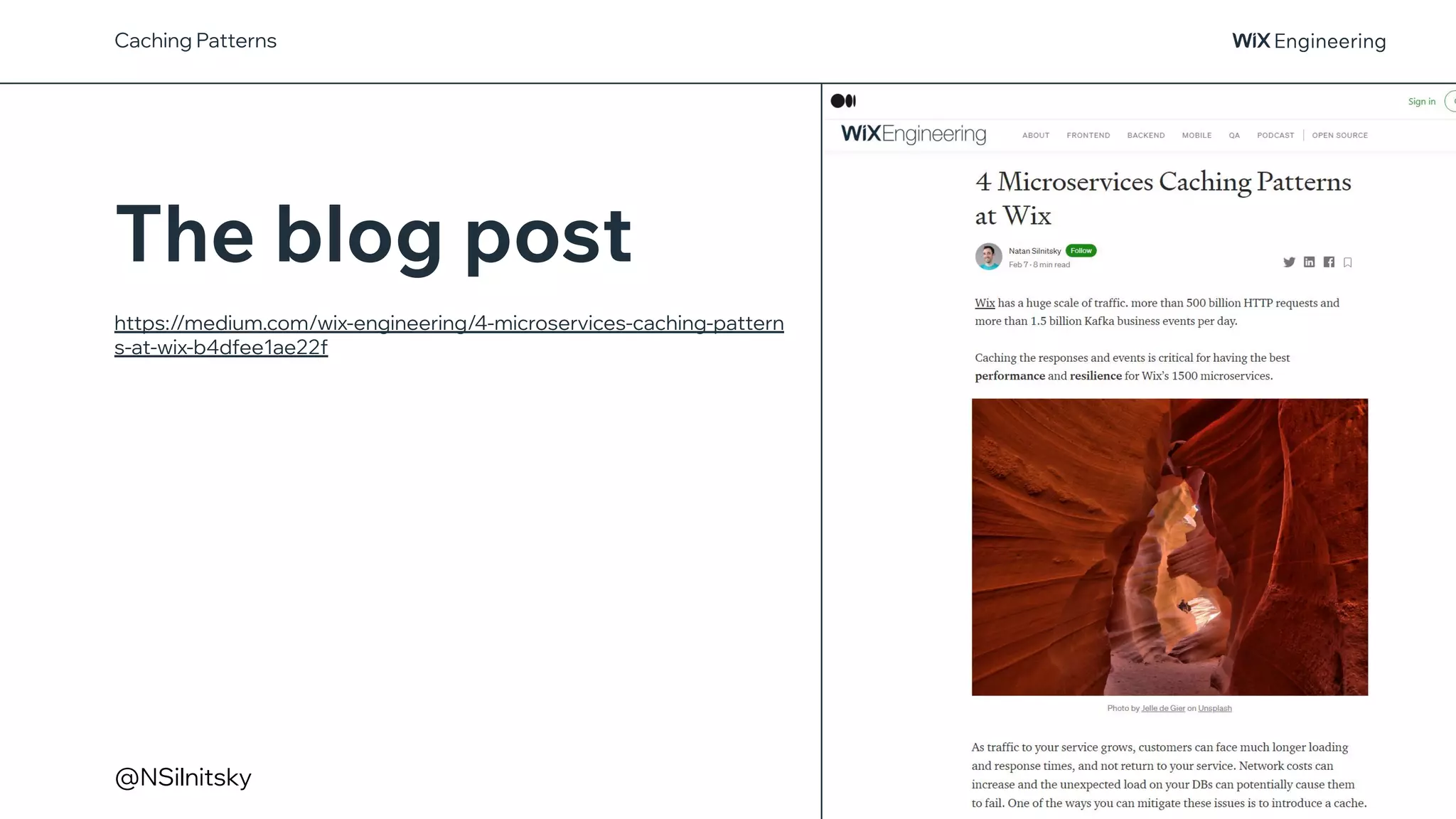 @NSilnitsky
https://medium.com/wix-engineering/4-microservices-caching-pattern
s-at-wix-b4dfee1ae22f
The blog post
Caching Patterns
 