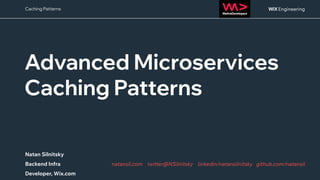 Advanced Caching Patterns used by 2000 microservices - WeAreDevelopers 2021