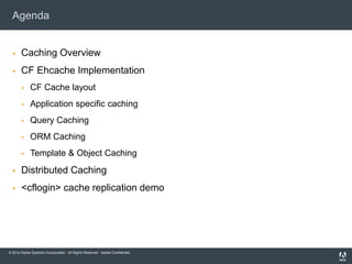 Accelerate your ColdFusion Applications using Caching | PPTX