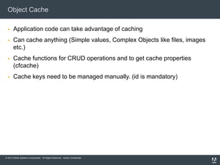Accelerate your ColdFusion Applications using Caching | PPTX