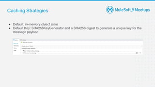 Caching strategies in MuleSoft | PPTX