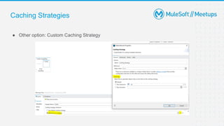 Caching strategies in MuleSoft | PPTX