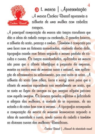 Manual de Identidade Visual - Cachos Brasil