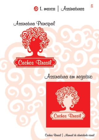 Manual de Identidade Visual - Cachos Brasil
