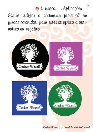 Manual de Identidade Visual - Cachos Brasil