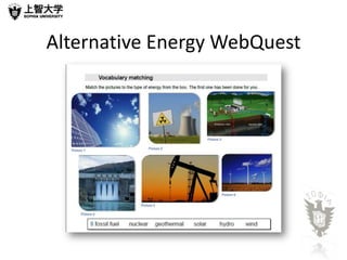 Alternative Energy WebQuest
 