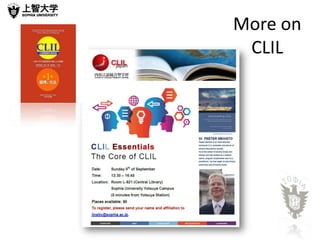 More on
 CLIL
 