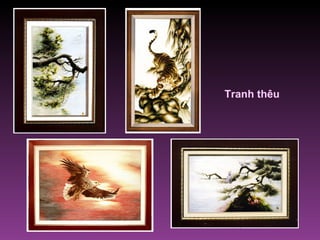 Tranh thêu
 