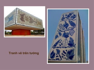 Tranh vẽ trên tường
 