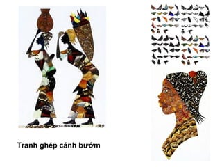 Tranh ghép cánh bướm
 