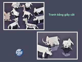 Tranh bằng giấy cắt
 