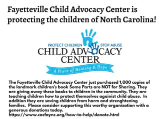 Fayetteville, North Carolina Child Advocacy Center Protects Children!