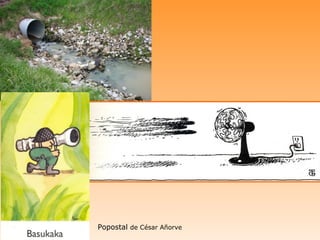 Popostal de César Añorve
 