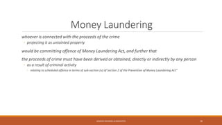 Money Laundering
whoever is connected with the proceeds of the crime
◦ projecting it as untainted property
would be committing offence of Money Laundering Act, and further that
the proceeds of crime must have been derived or obtained, directly or indirectly by any person
◦ as a result of criminal activity
◦ relating to scheduled offence in terms of sub-section (u) of Section 2 of the Prevention of Money Laundering Act”
SANDESH MUNDRA & ASSOCIATES 18
 