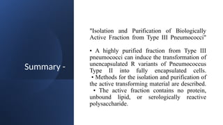 Pneumococcus Transformation STUDIES ON THE CHEMICAL NATURE OF THE SUBSTANCE INDUCING TRANSFORMATION ...