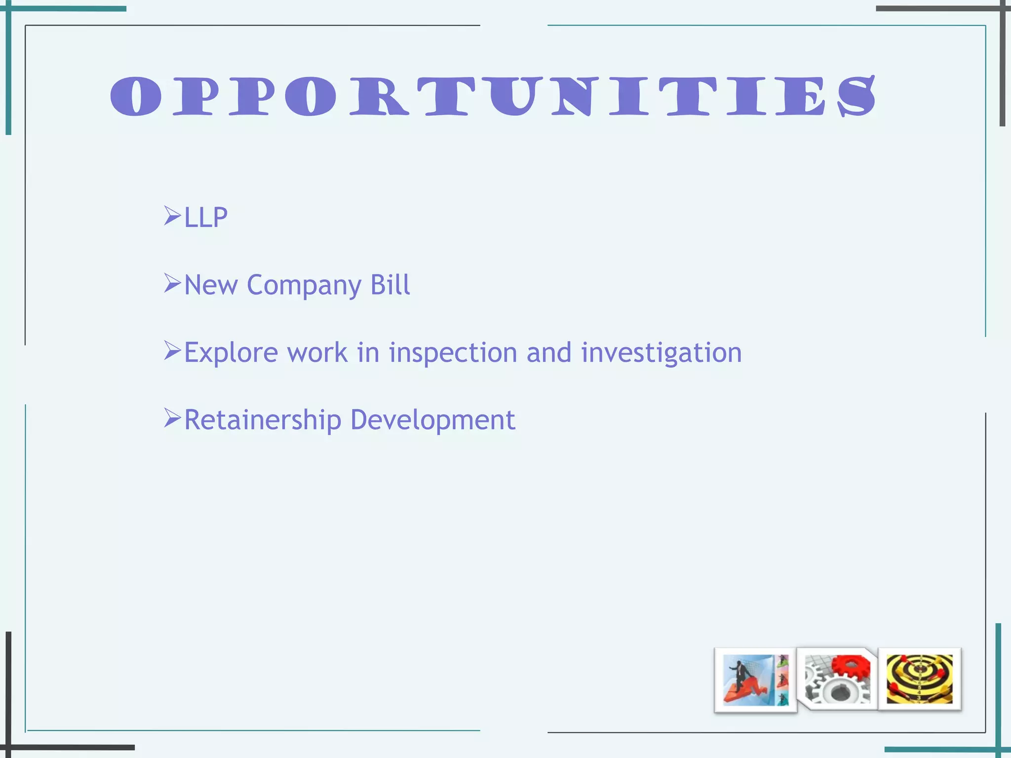 Opportunities   LLP New Company Bill Explore work in inspection and investigation Retainership Development  