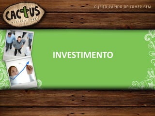 INVESTIMENTO
 